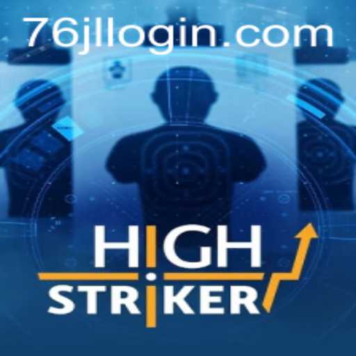 HighStriker: A Thrilling Game Experience with 76JL.COM