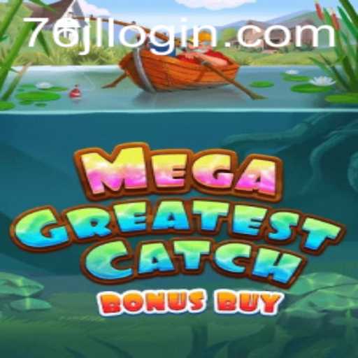 MegaGreatestCatchBonusBuy: A Thrilling Adventure in Gaming